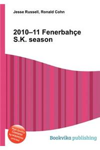 2010-11 Fenerbahce S.K. Season