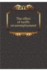 The Effect of Tariffs on Unemployment