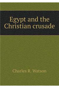 Egypt and the Christian Crusade