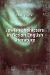 JEWISH CHARACTERS IN FICTION ENGLISH LI