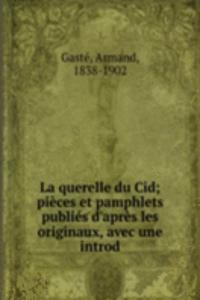La querelle du Cid