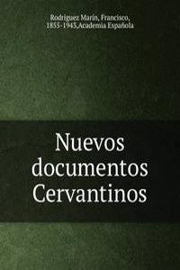 Nuevos documentos Cervantinos