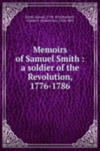 Memoirs of Samuel Smith