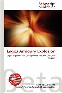 Lagos Armoury Explosion
