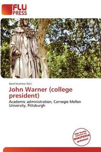 John Warner (College President)