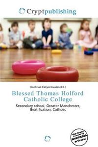 Blessed Thomas Holford Catholic College