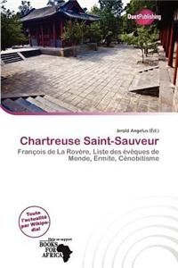 Chartreuse Saint-Sauveur