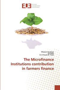 The Microfinance Institutions contribution in farmers finance