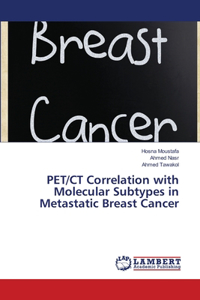 PET/CT Correlation with Molecular Subtypes in Metastatic Breast Cancer