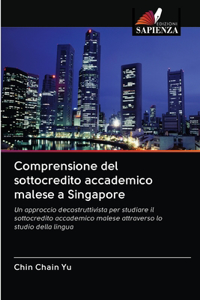 Comprensione del sottocredito accademico malese a Singapore