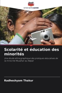 Scolarité et éducation des minorités