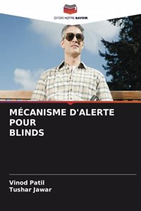 Mécanisme d'Alerte Pour Blinds