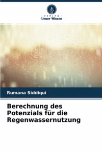 Berechnung des Potenzials für die Regenwassernutzung