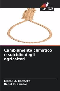 Cambiamento climatico e suicidio degli agricoltori