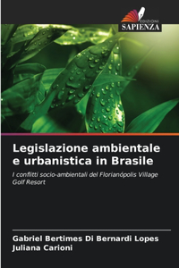 Legislazione ambientale e urbanistica in Brasile