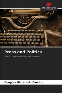 Press and Politics