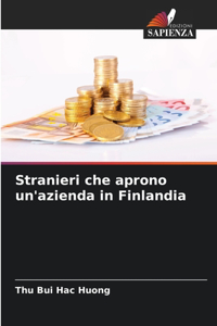 Stranieri che aprono un'azienda in Finlandia