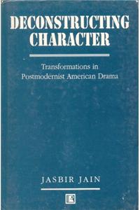 Deconstructing Character