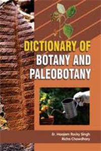 Dictionary of Botany and Paleobotany
