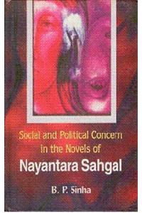 Social and Political Concerns in the Novels of Nayantara Sahgal