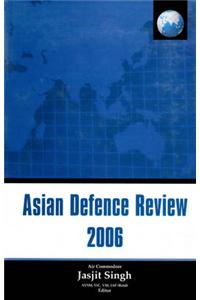 Asian Defence Review: 2006