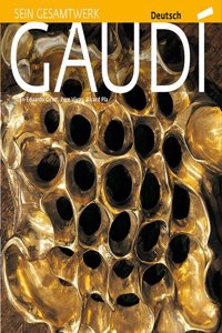 Gaudi, einfuhrung in seine Architektur: Einfuhrung in seine Architektur