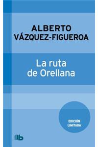 La Ruta de Orellana