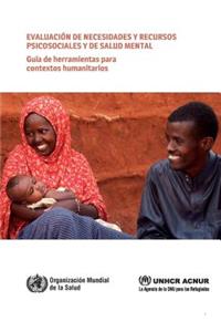 Evaluación de Necesidades Y Recursos Psicosociales Y de Salud Mental