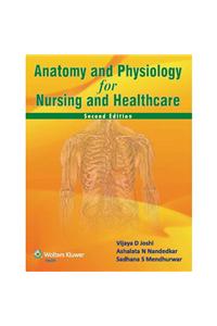 Anatomy And Physiology For Nursing And Healthcare