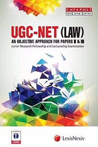 Ugc - Net (Law) An Objective Approach For Papers Ii And Iii: Junior Research Fellowship And Lectureship Examination