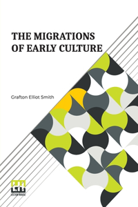 Migrations Of Early Culture