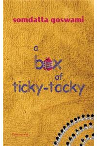 Box of Ticky-Tacky