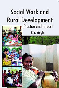 Social Work and Rural Development : Practice and Impact