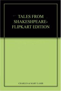 TALES FROM SHAKESHPEARE-FLIPKART EDITION