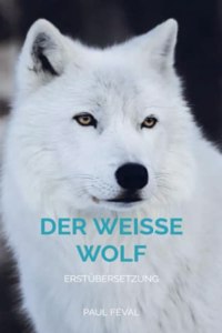 Der Weisse Wolf