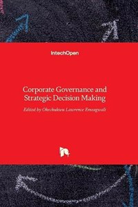 Corporate Governance and Strategic Decision Making