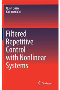 Filtered Repetitive Control with Nonlinear Systems