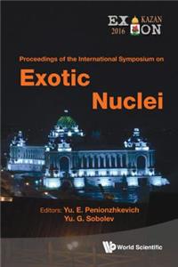 Exotic Nuclei: Exon-2016 - Proceedings of the International Symposium