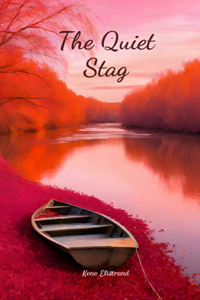The Quiet Stag
