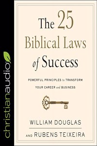 25 Biblical Laws of Success