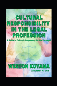 Cultural Responsibility in the Legal Profession