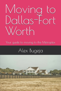 Moving to Dallas-Fort Worth