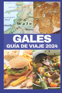 Gales Guía de Viaje 2024