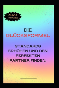 Die Glücksformel