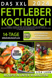 XXL Fettleber Kochbuch