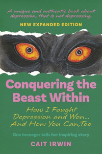 Conquering the Beast Within