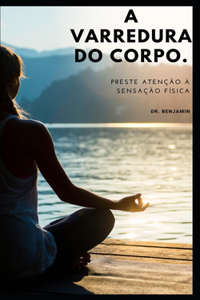 A varredura do corpo