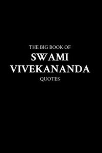 Big Book of Swami Vivekananda Quotes