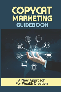 Copycat Marketing Guidebook