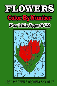 Flowers Color by number for kids ages 8-12